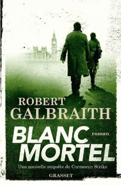 Blanc Mortel de Robert Galbraith