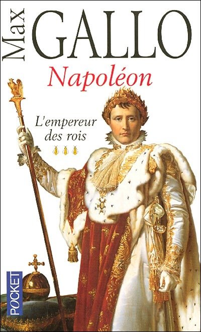 L'Empereur des rois de Max Gallo