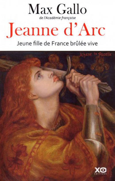 Jeanne d'Arc de Max Gallo