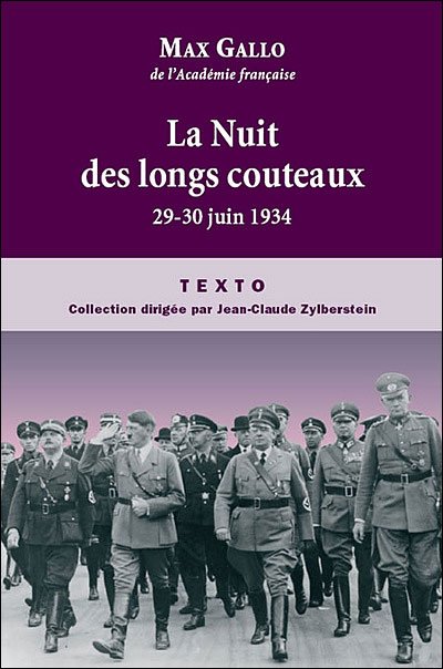 La Nuit des longs couteaux de Max Gallo