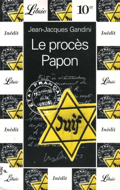 Le procès Papon de Jean-Jacques Gandini