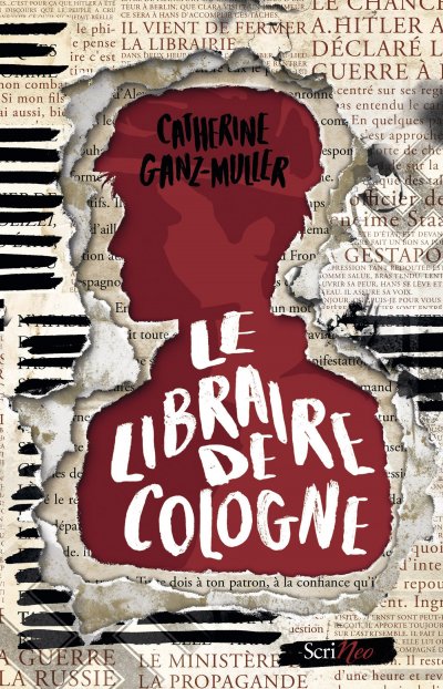 Le libraire de Cologne de Catherine Ganz-Muller