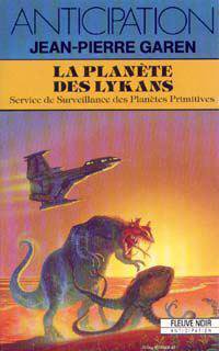 La planète des Lykans de Jean-Pierre Garen