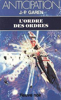 L'Ordre des Ordres de Jean-Pierre Garen