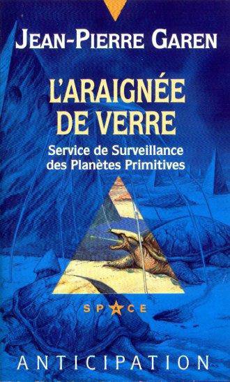 L'araignée de verre de Jean-Pierre Garen