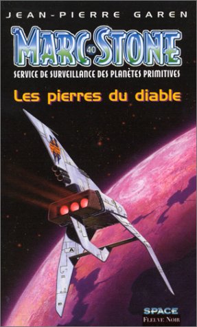 Les pierres du diable de Jean-Pierre Garen