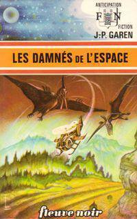 Les damnés de l'espace de Jean-Pierre Garen