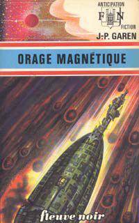 Orage Magnétique de Jean-Pierre Garen