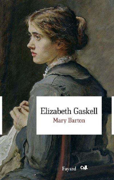Mary Barton de Elizabeth Gaskell