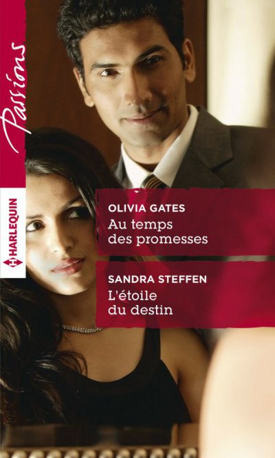 Au temps des promesses - L'étoile du destin de Olivia Gates