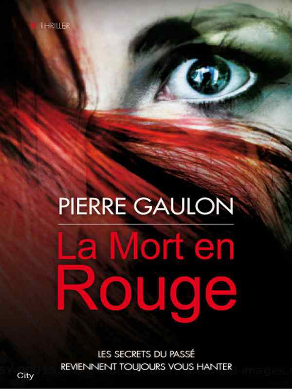 La mort en rouge de Pierre Gaulon