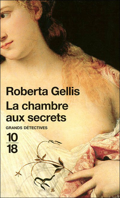 La chambre aux secrets de Roberta Gellis