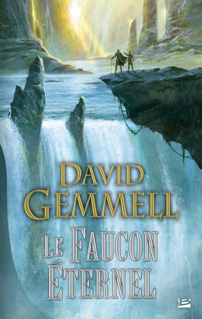 Le Faucon Eternel de David Gemmell