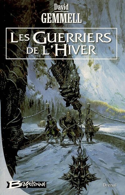 Les Guerriers de l'Hiver de David Gemmell