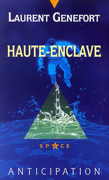 Haute-enclave de Laurent Genefort