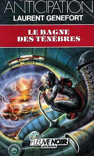 Le bagne des ténèbres de Laurent Genefort