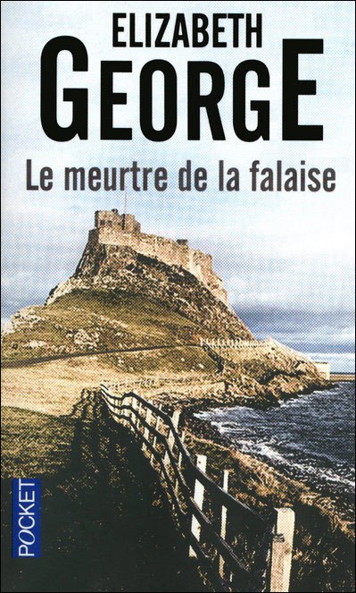 Le meurtre de la falaise de Elizabeth George