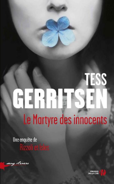 Le Martyre des innocents de Tess Gerritsen
