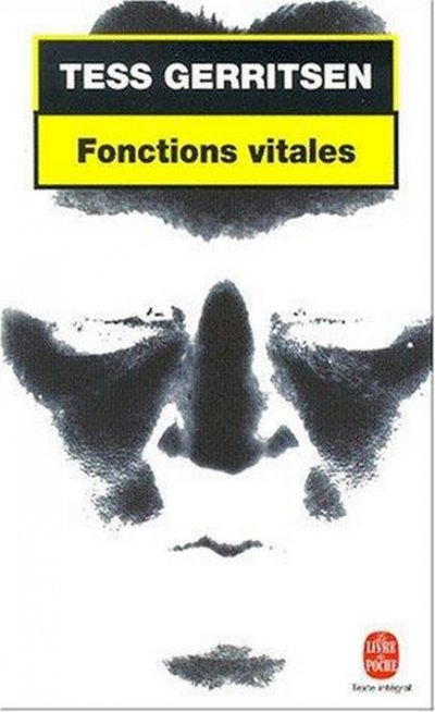 Fonctions vitales de Tess Gerritsen