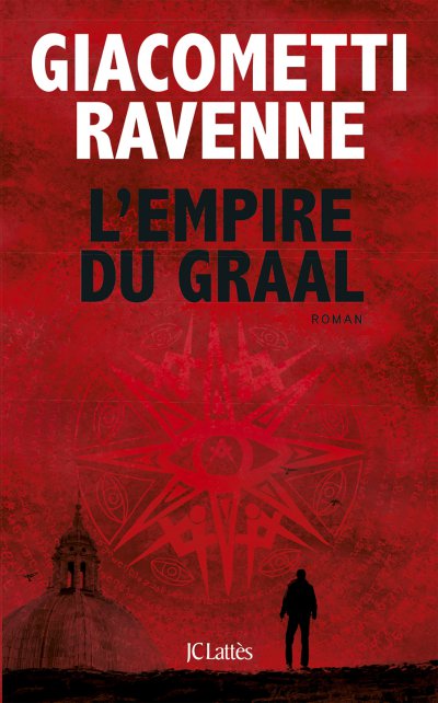 L'Empire du Graal de Eric Giacometti