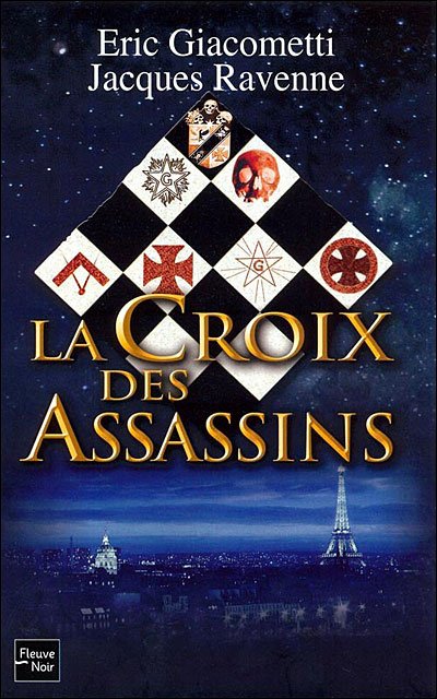 La Croix des Assassins de Eric Giacometti