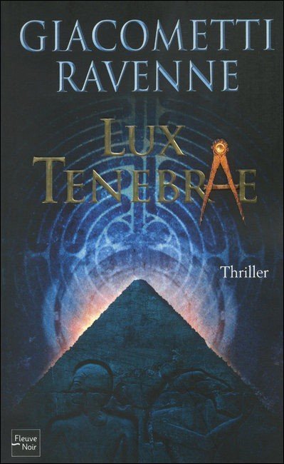 Lux Tenebrae de Eric Giacometti