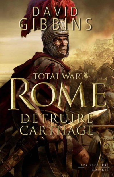 Détruire Carthage de David Gibbins