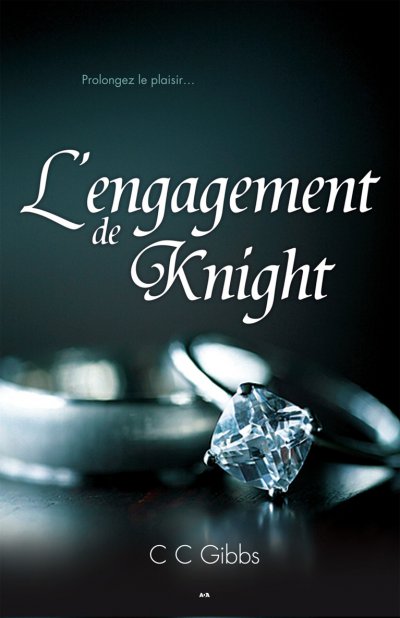 L'engagement de Knight de C.C. Gibbs