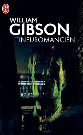 Neuromancien de William Gibson