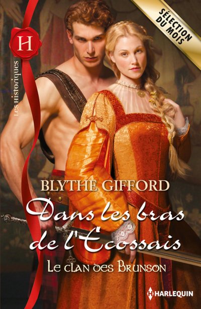 Dans les bras de l'Ecossais de Blythe Gifford