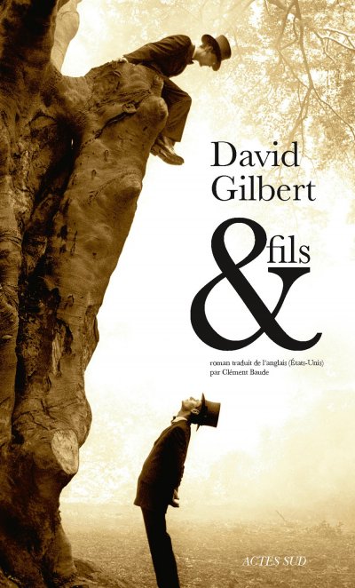 & Fils de David Gilbert