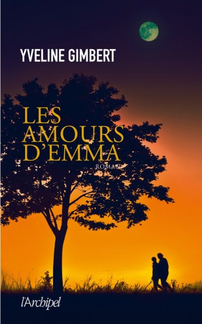 Les amours d'Emma de Yveline Gimbert