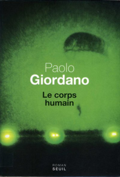 Le corps humain de Paolo Giordano