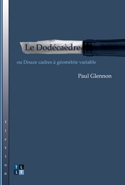 Le Dodécaèdre de Paul Glennon