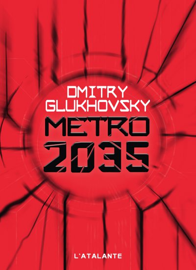 Métro 2035 de Dmitry Glukhovsky