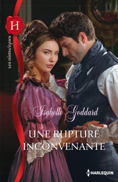 Une rupture inconvenante de Isabelle Goddard