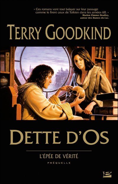 Dette d'os de Terry Goodkind