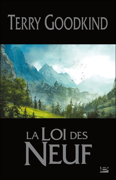 La Loi des Neuf de Terry Goodkind