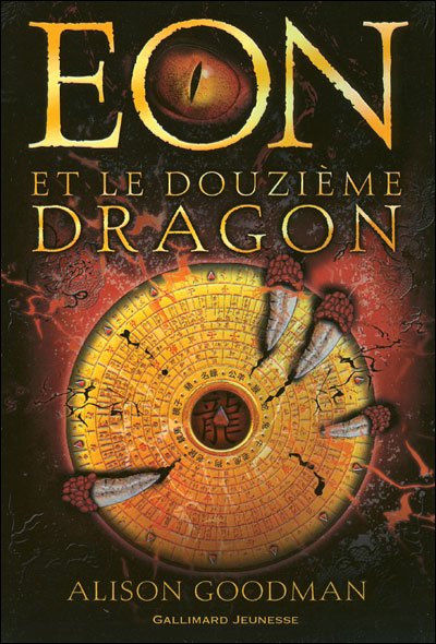 Eon et le douzième dragon de Alison Goodman