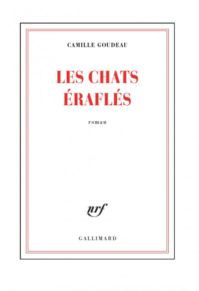 Les chats éraflés de Camille Goudeau