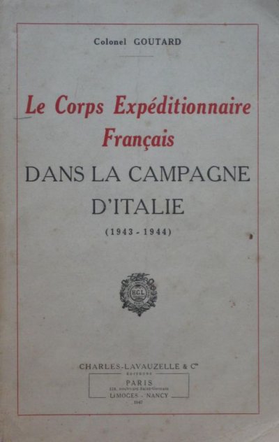 Le CEF en Italie de Adolphe Goutard (Colonel)