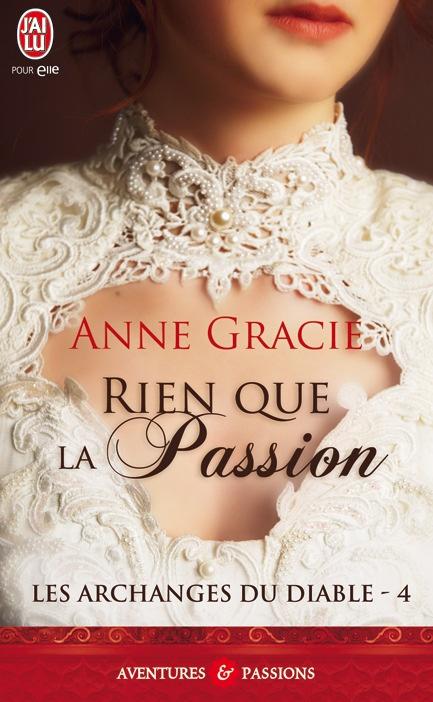 Rien que la passion de Anne Gracie