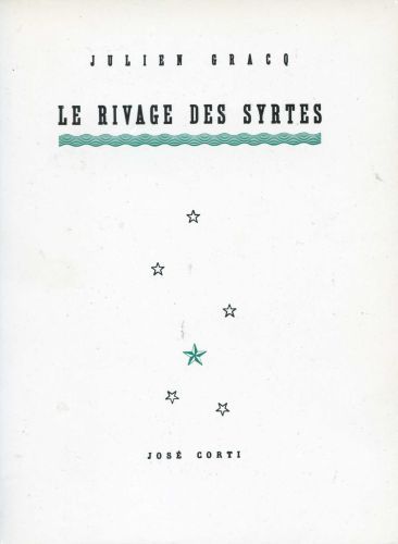 Le Rivage des Syrtes de Julien Gracq