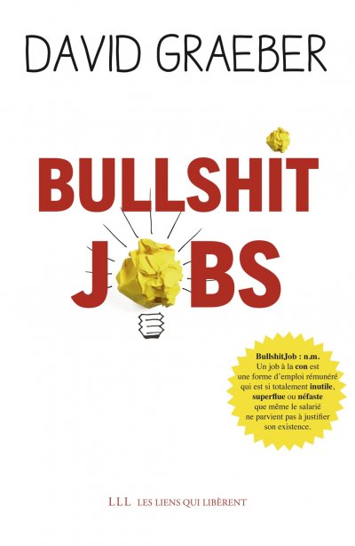 Bullshit Jobs de David Graeber