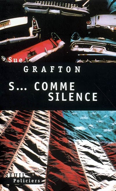 S comme Silence de Sue Grafton