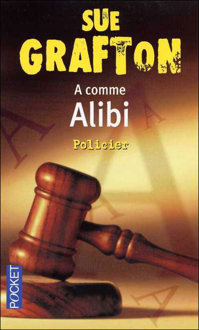 A comme Alibi de Sue Grafton