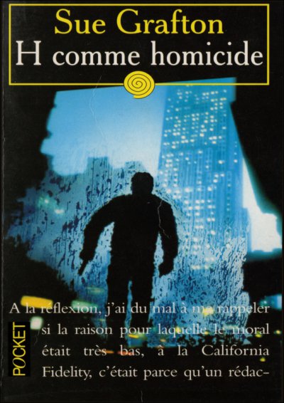 H comme Homicide de Sue Grafton