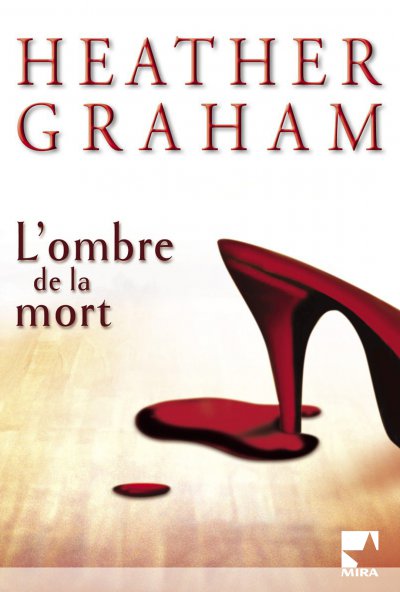 L'ombre de la mort de Heather Graham