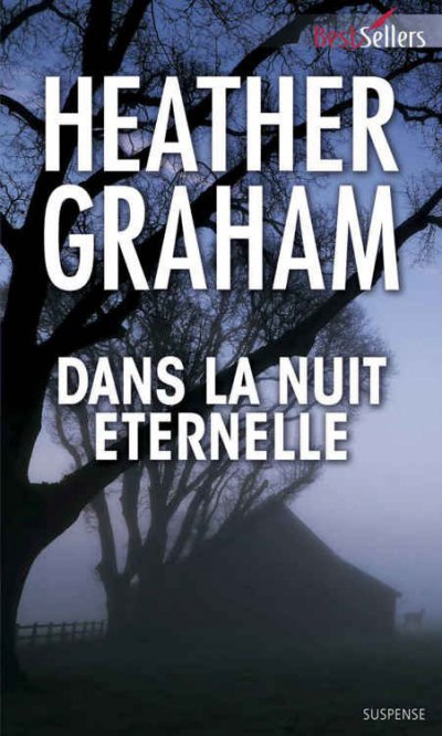 Dans la nuit éternelle de Heather Graham