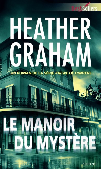 Le manoir du mystère de Heather Graham